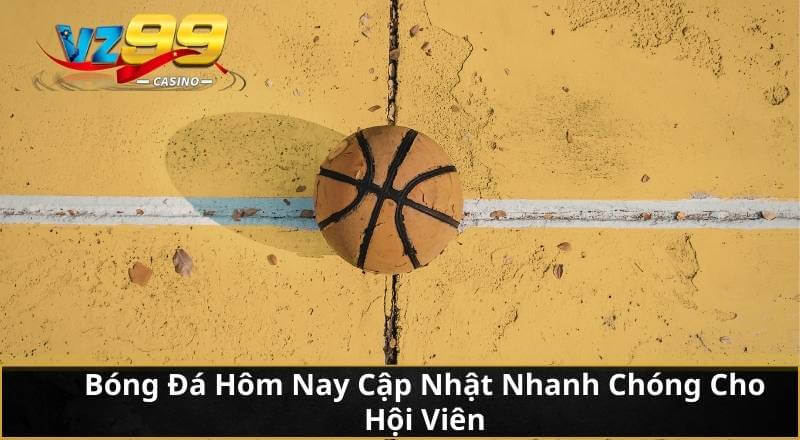 Bóng Đá Hôm Nay Cập Nhật Nhanh Chóng Cho Hội Viên 1 Bóng Đá Hôm Nay Cập Nhật Nhanh Chóng Cho Hội Viên